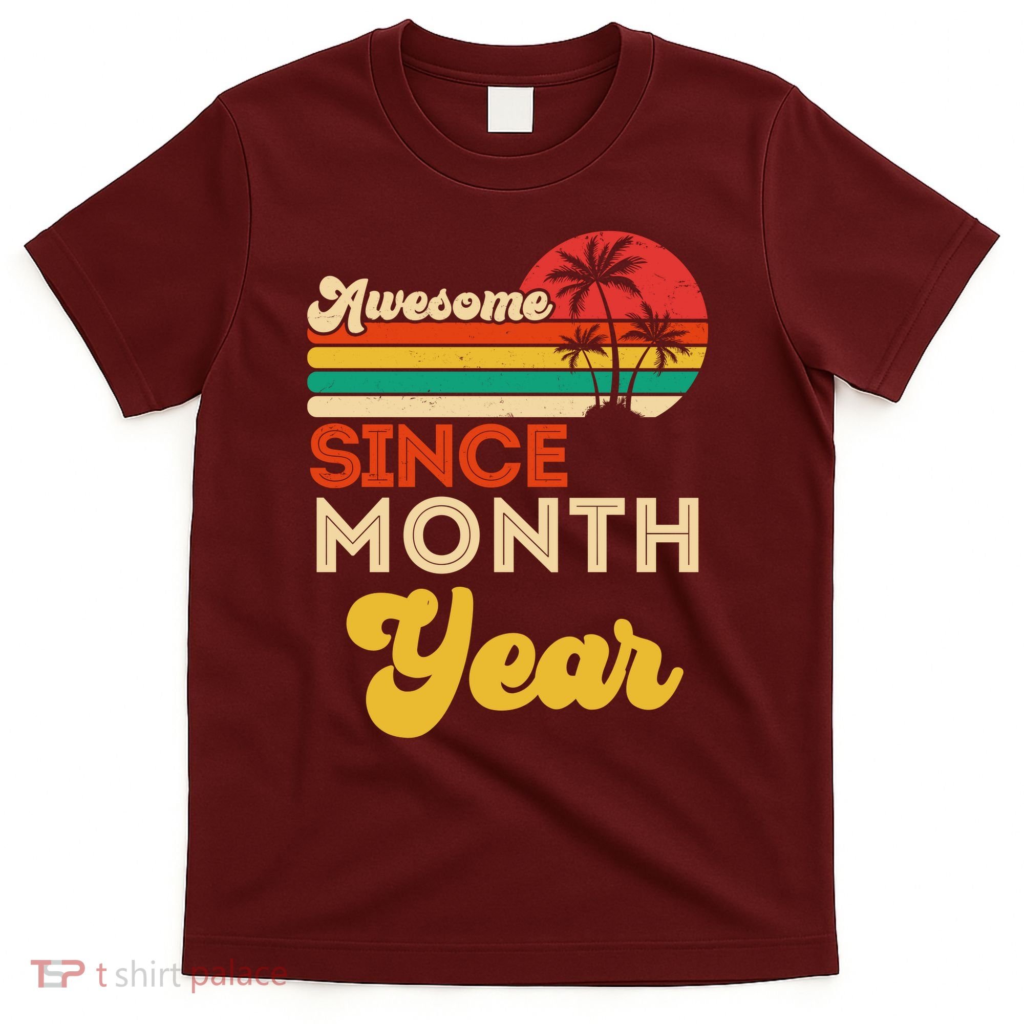 Vintage Awesome Since Customize Month And Year Birthday T-Shirt