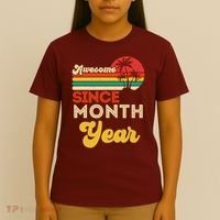 Vintage Awesome Since Customize Month And Year Birthday T-Shirt thumb 4