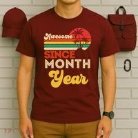 Vintage Awesome Since Customize Month And Year Birthday T-Shirt thumb 6