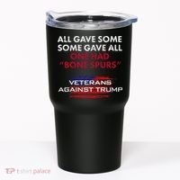Veterans Anti Trump Draft Dodger Bone Spurs For Vets Tumbler thumb 0