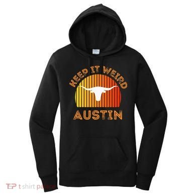 Vintage Austin TX Distressed Keep It Weird Texas Women's Hoodie