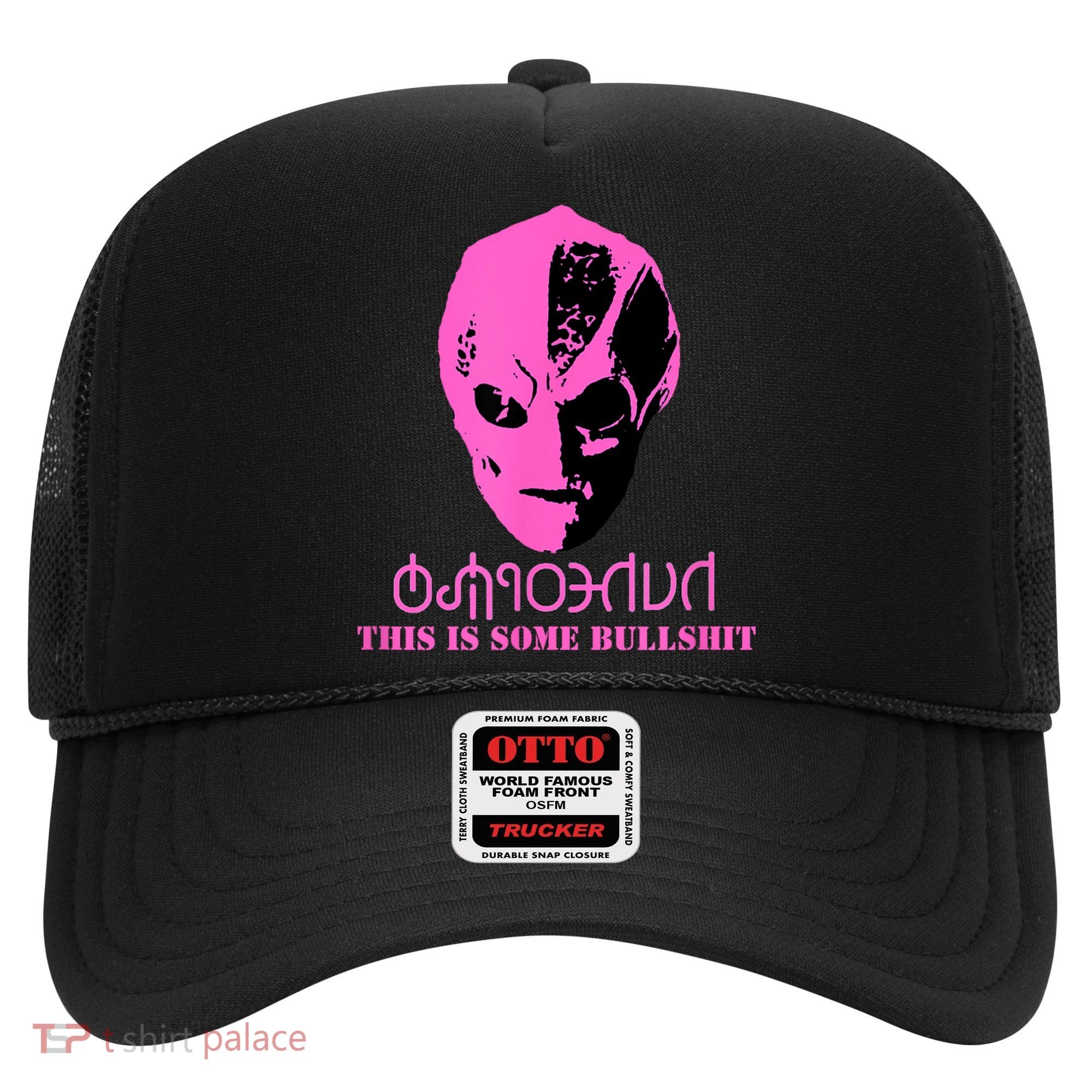 Vanderspeigle Alien This Some Bullshit | Funny Hat