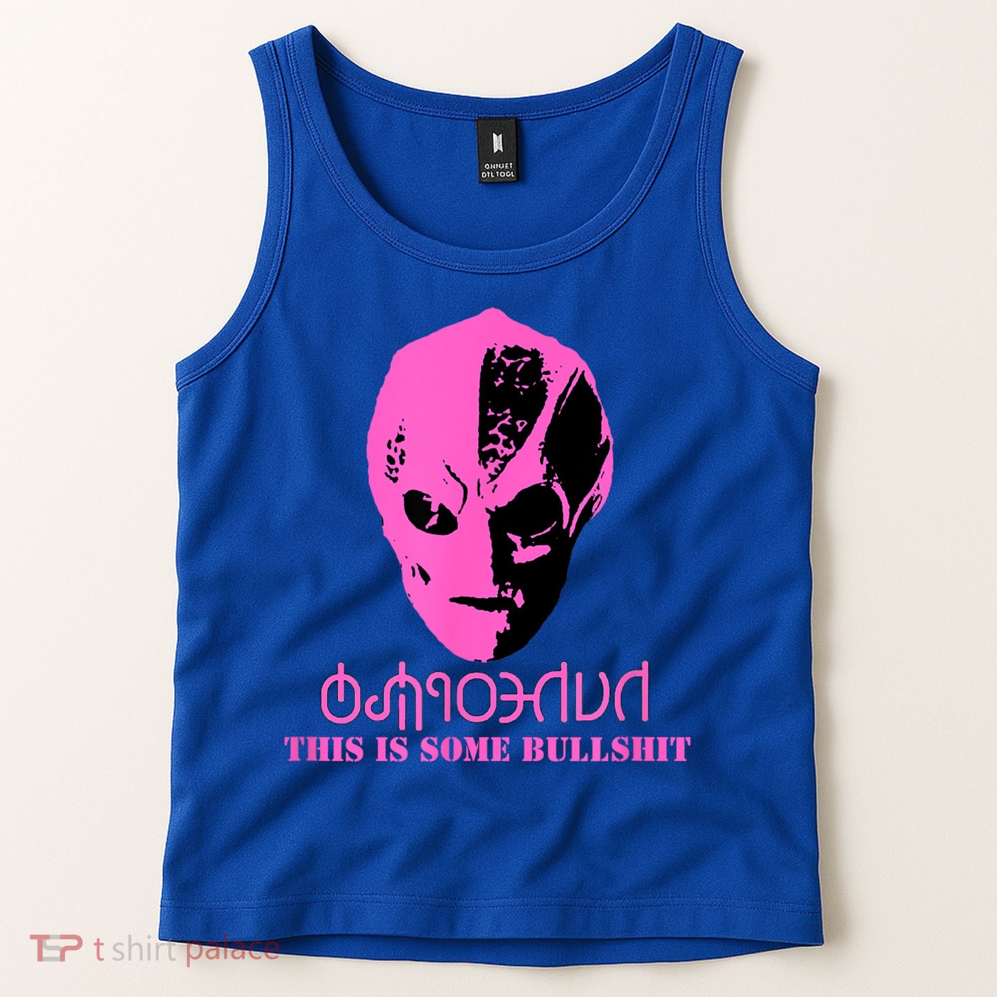 Vanderspeigle Alien This Some Bullshit | Funny Tank Top