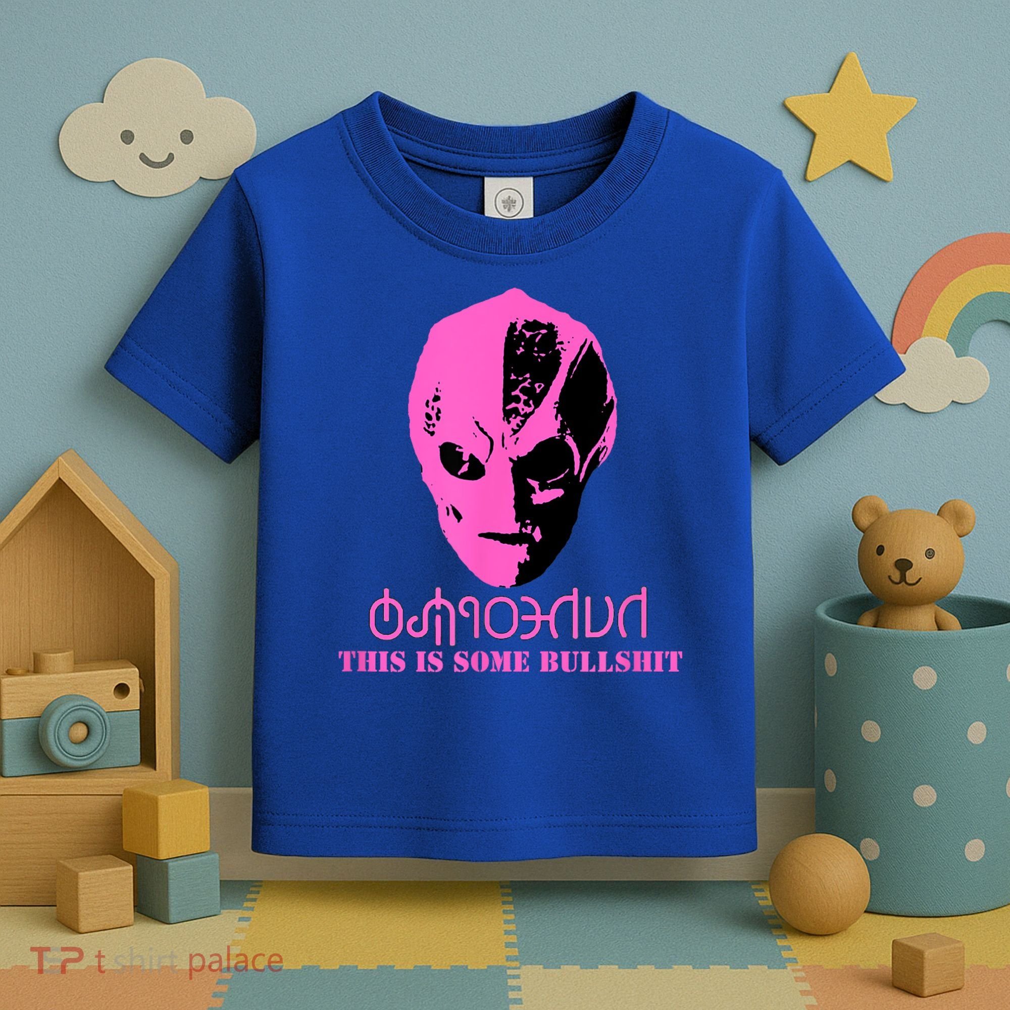 Vanderspeigle Alien This Some Bullshit | Funny Toddler T-Shirt