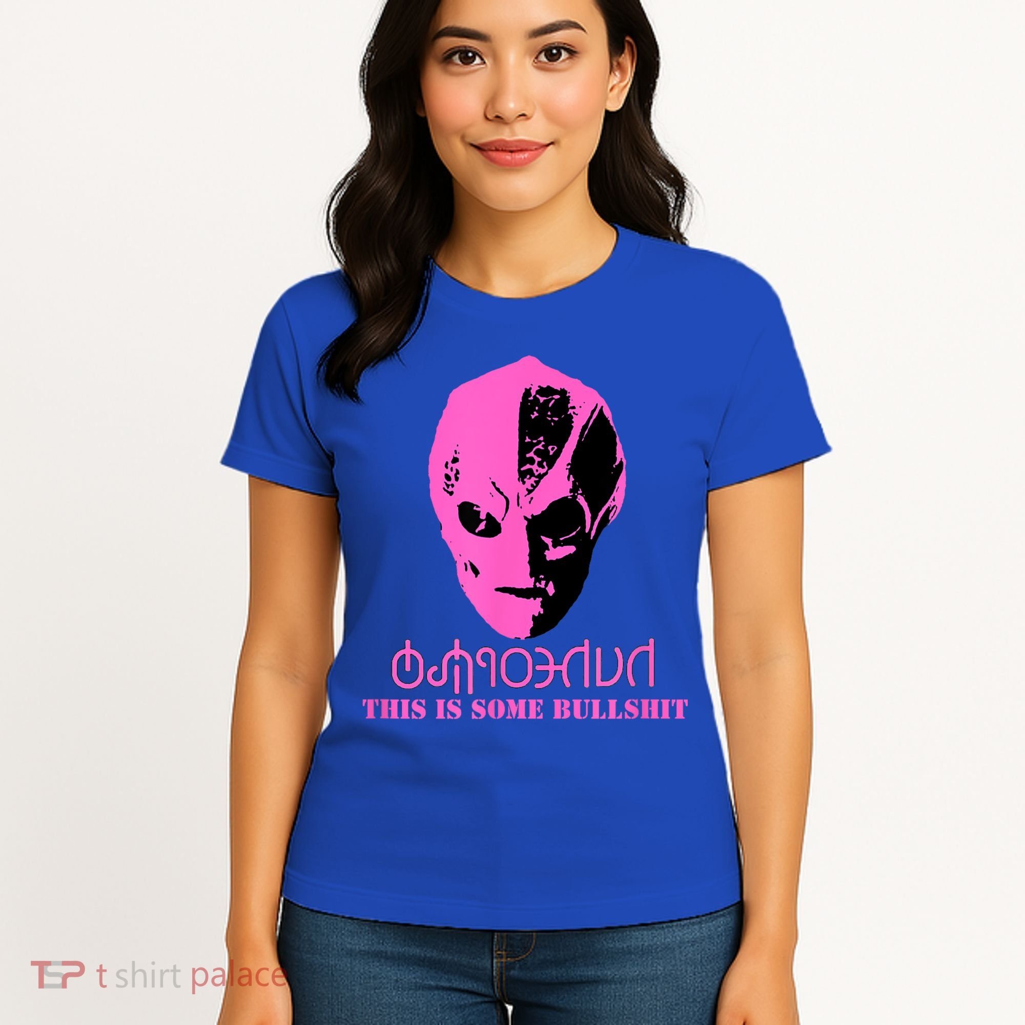 Vanderspeigle Alien This Some Bullshit | Funny Women's T-Shirt