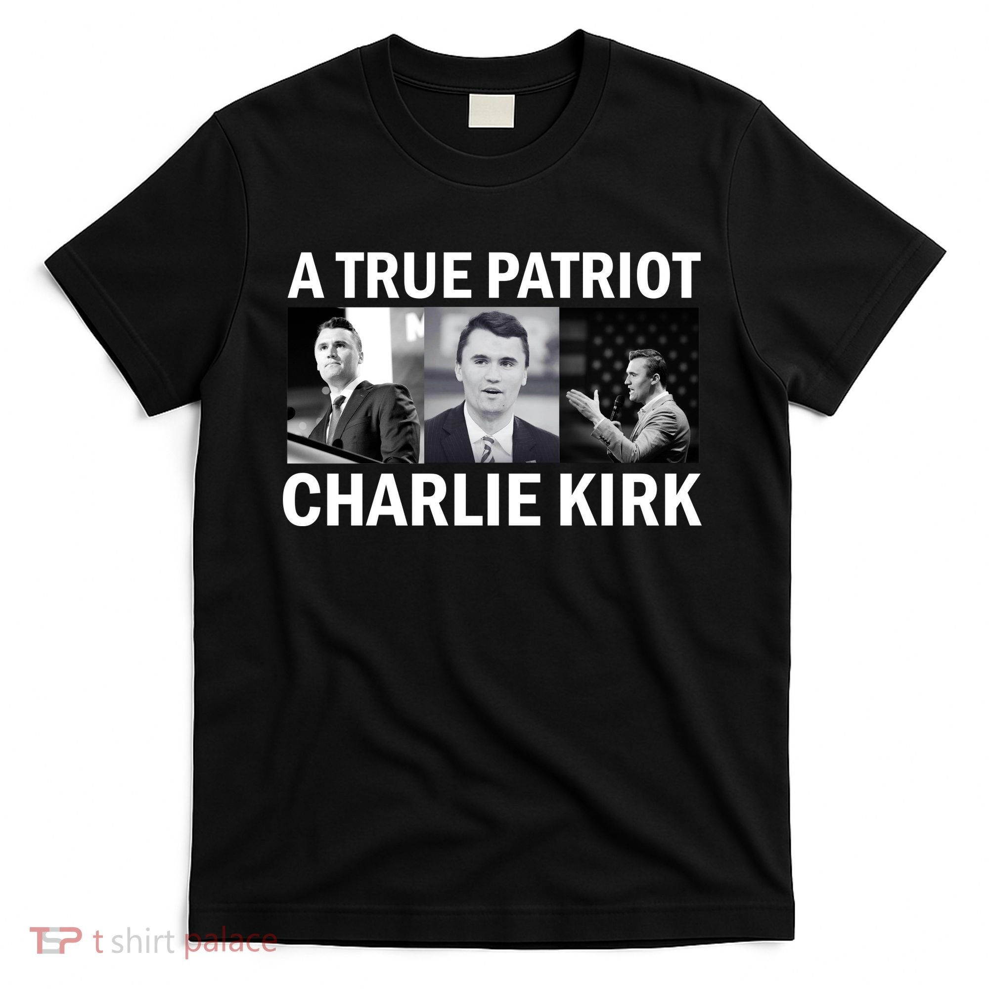 Vintage A True Patriot Charlie Kirk Photo T-Shirt