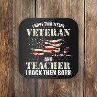Veteran And Teacher And I Rock Them Both Funny Fathers Day Coaster thumb 0