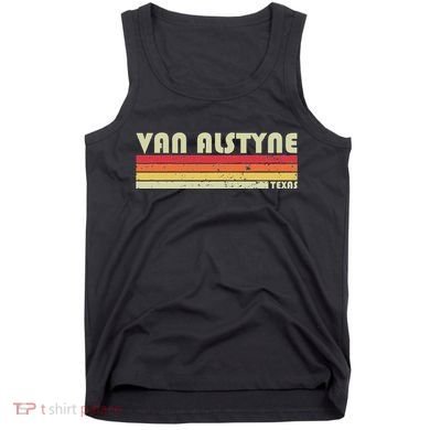 Van Alstyne Tx Texas Funny City Home Root Gift Retro 70s 80s Tank Top