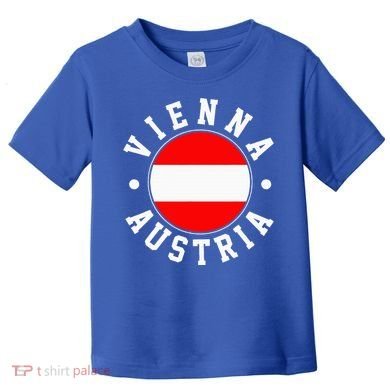 Vienna Austria Toddler T-Shirt