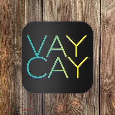 VayCay Vacation Logo Coaster