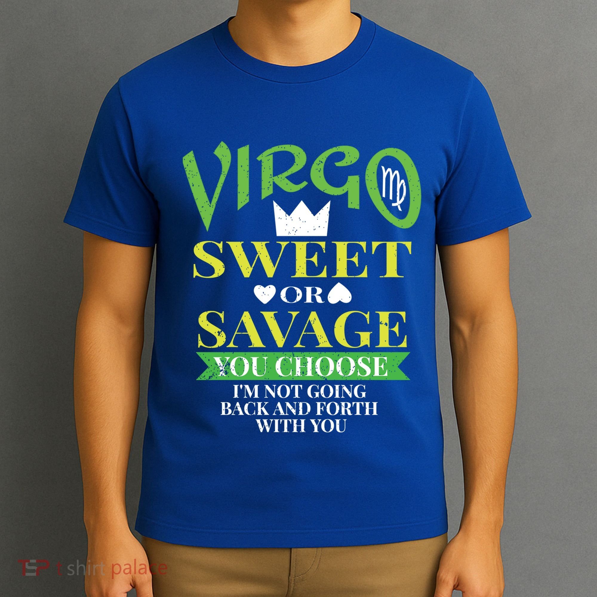 Virgo Astrology Zodiac September Birthday Quote Horoscope Gift T-Shirt