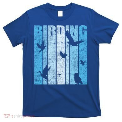 Vintage Birding Artwork Birdwatching Bird Lover Funny Gift T-Shirt