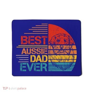 Vintage Best Aussie Dad Ever Australian Shepherd Dad Dog Dad Cool Gift Mousepad