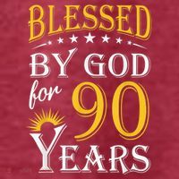 Vintage Blessed By God For 90 Years Happy 90th Birthday Present T-Shirt thumb 5