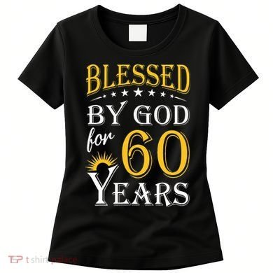 Vintage Blessed By God For 60 Years Happy 60th Birthday Women's T-Shirt