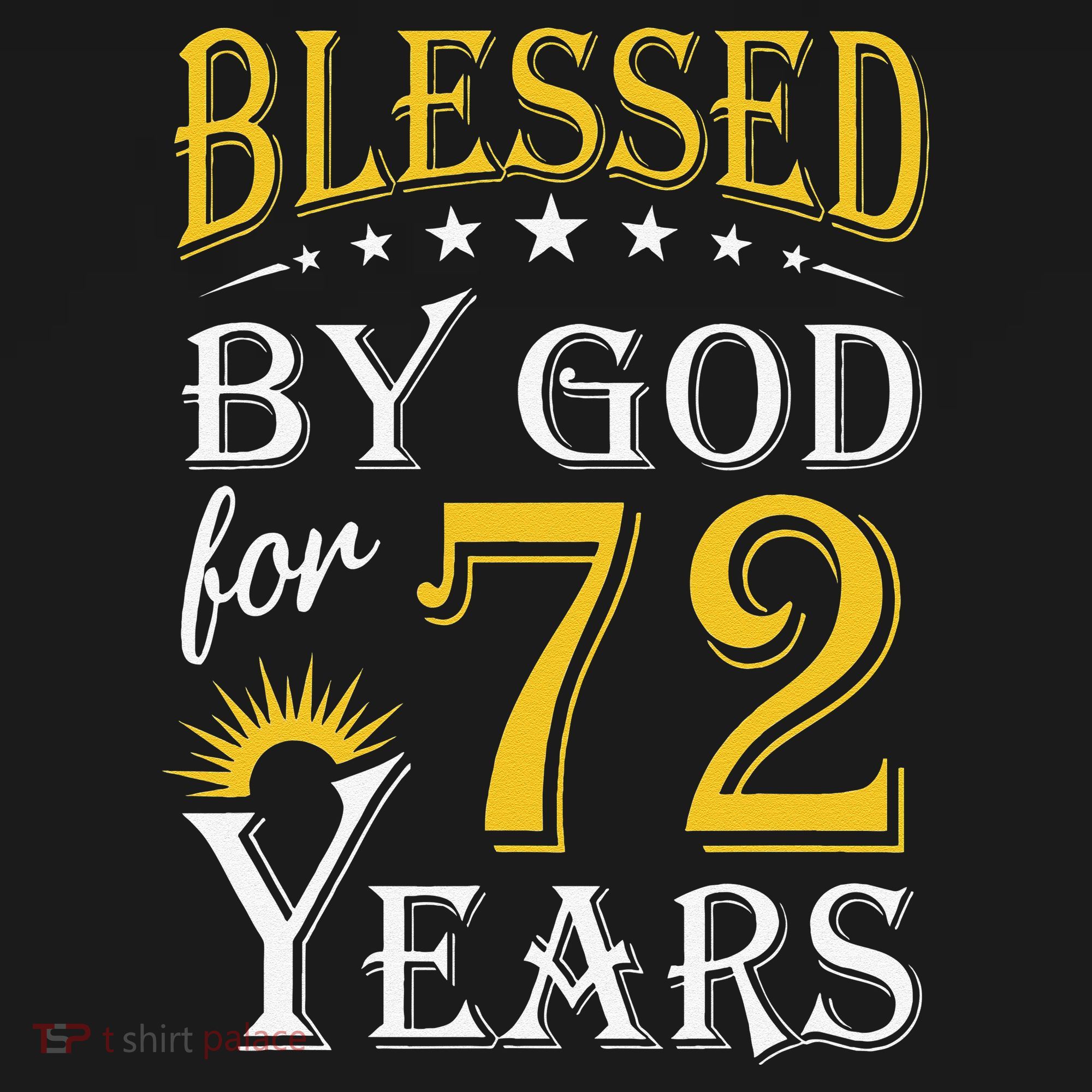 Vintage Blessed By God For 72 Years Happy 72nd Birthday T-Shirt