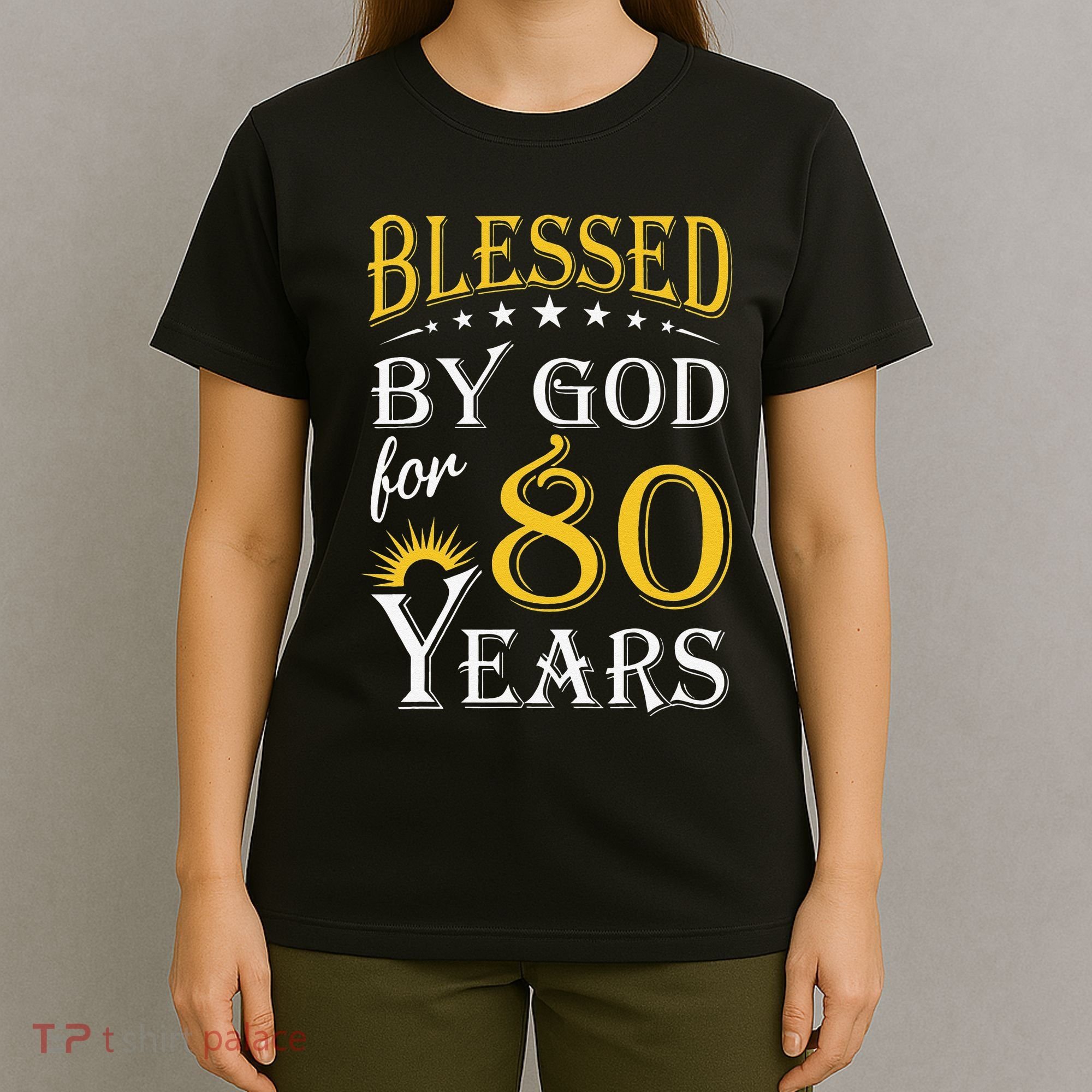 Vintage Blessed By God For 80 Years Happy 80th Birthday T-Shirt