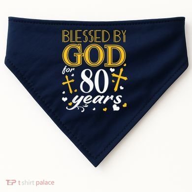 Vintage Blessed By God For 80 Years Happy 80th Birthday USA-Made Doggie Bandana