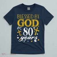 Vintage Blessed By God For 80 Years Happy 80th Birthday T-Shirt thumb 5
