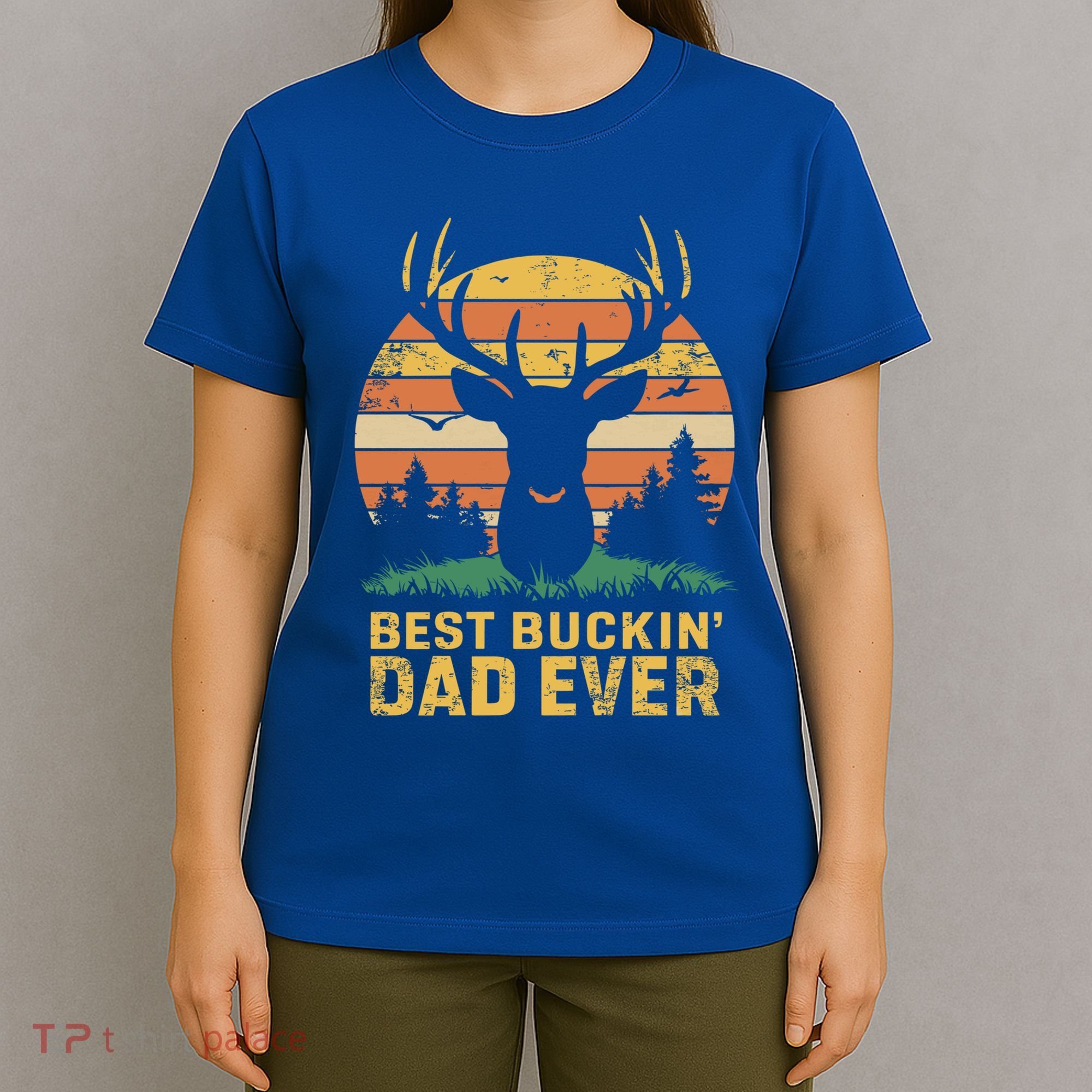 Vintage Best Buckin Dad Ever Deer Hunters Dad Hunting Gift T-Shirt