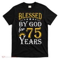 Vintage Blessed by God for 75 years Happy 75th Birthday T-Shirt thumb 0
