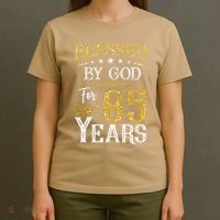 Vintage Blessed By God For 85 Year Happy 85th Birthday To Me T-Shirt thumb 4