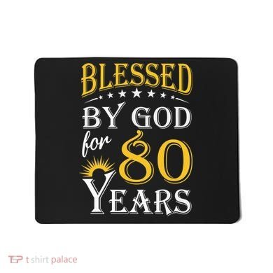 Vintage Blessed by God for 80 years Happy 80th Birthday Mousepad