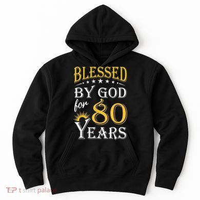 Vintage Blessed by God for 80 years Happy 80th Birthday Hoodie