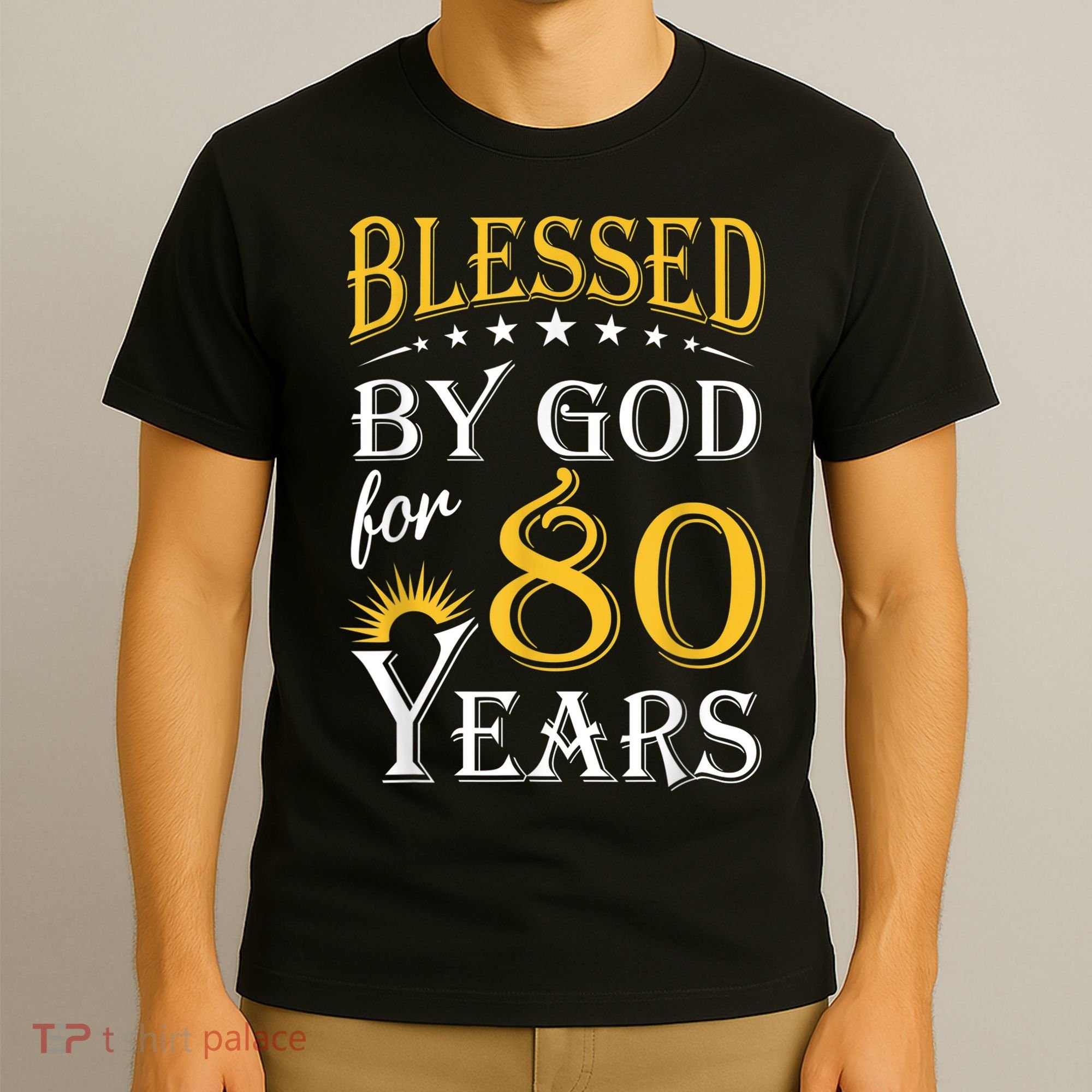Vintage Blessed by God for 80 years Happy 80th Birthday T-Shirt
