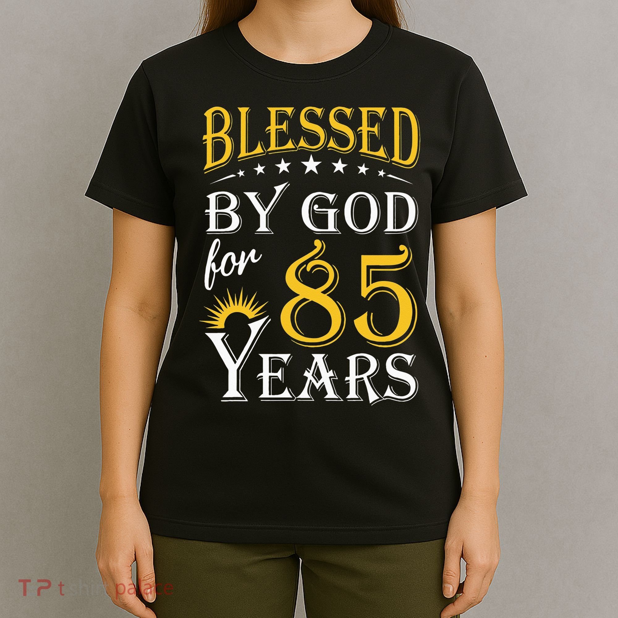 Vintage Blessed by God for 85 years Happy 85th Birthday T-Shirt