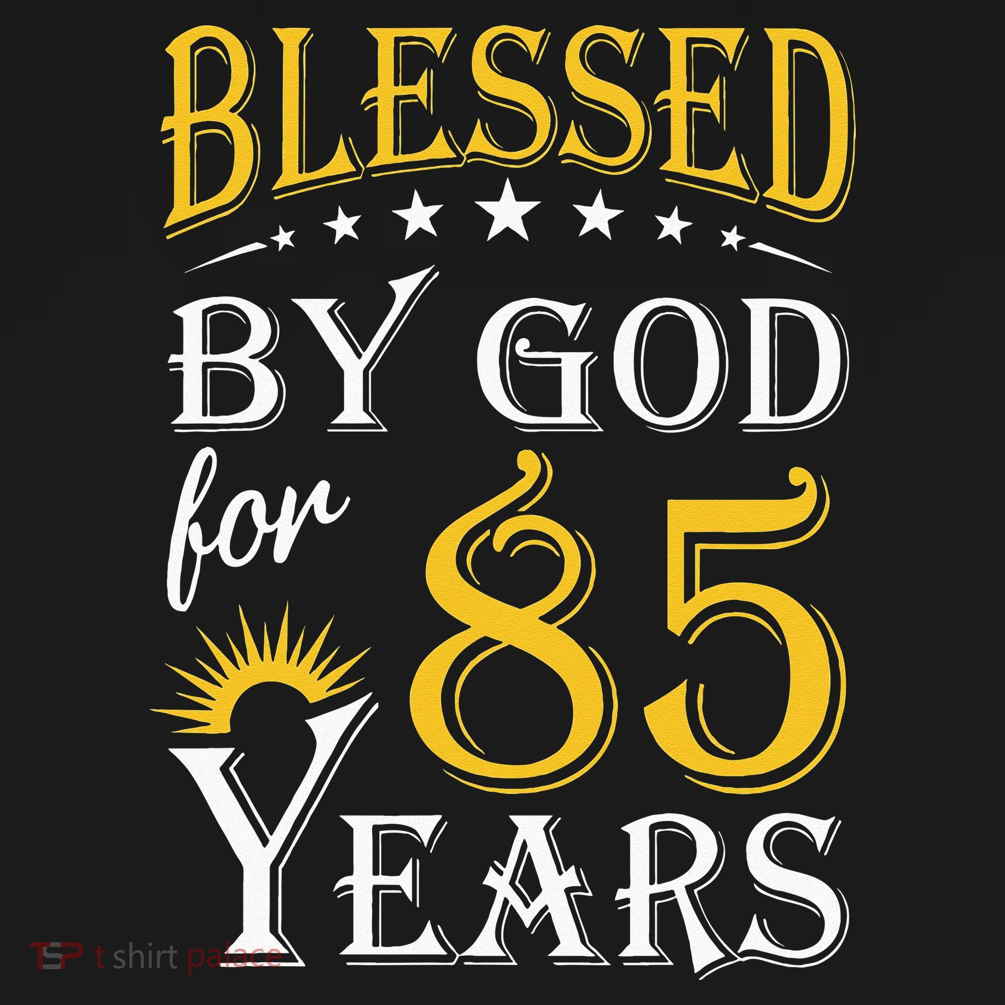 Vintage Blessed by God for 85 years Happy 85th Birthday T-Shirt