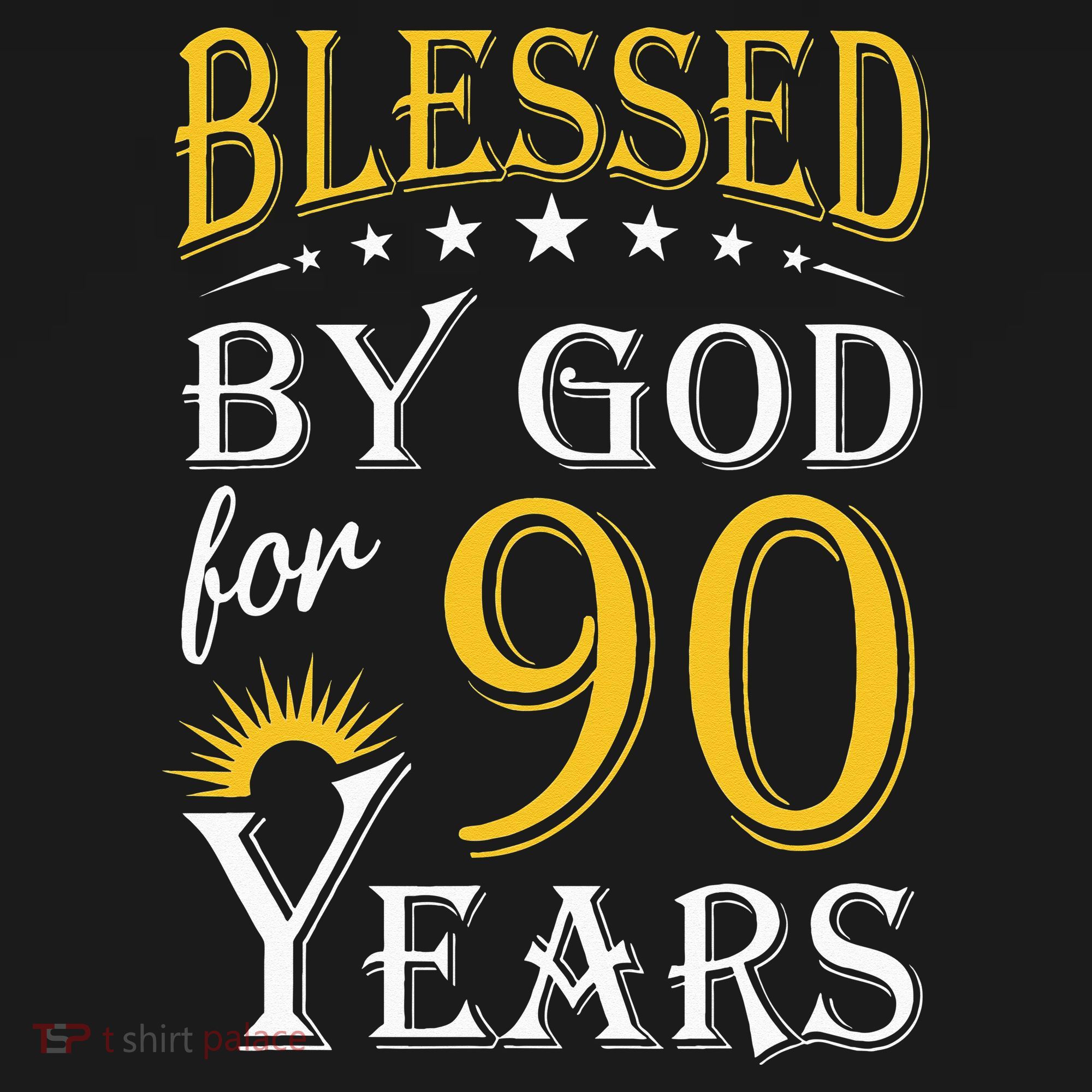 Vintage Blessed by God for 90 years Happy 90th Birthday T-Shirt