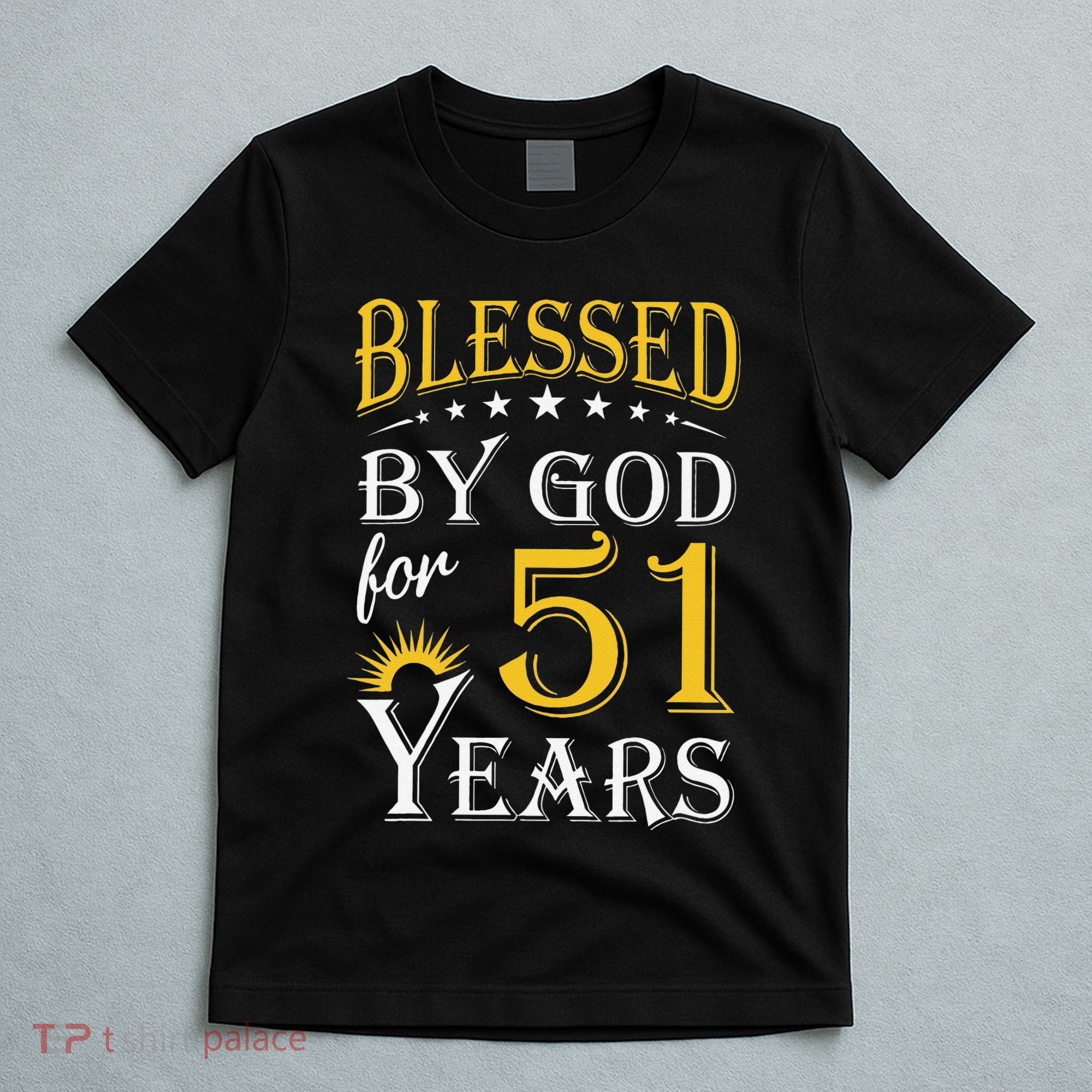 Vintage Blessed By God For 51 Years Happy 51st Birthday T-Shirt