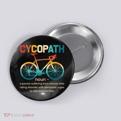 Vintage Bicycle Cycopath Gift For Cyclists Button