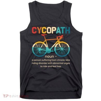 Vintage Bicycle Cycopath Gift For Cyclists Tank Top