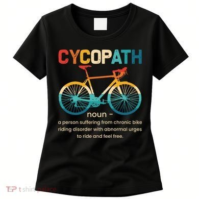 Vintage Bicycle Cycopath Gift For Cyclists Women's T-Shirt