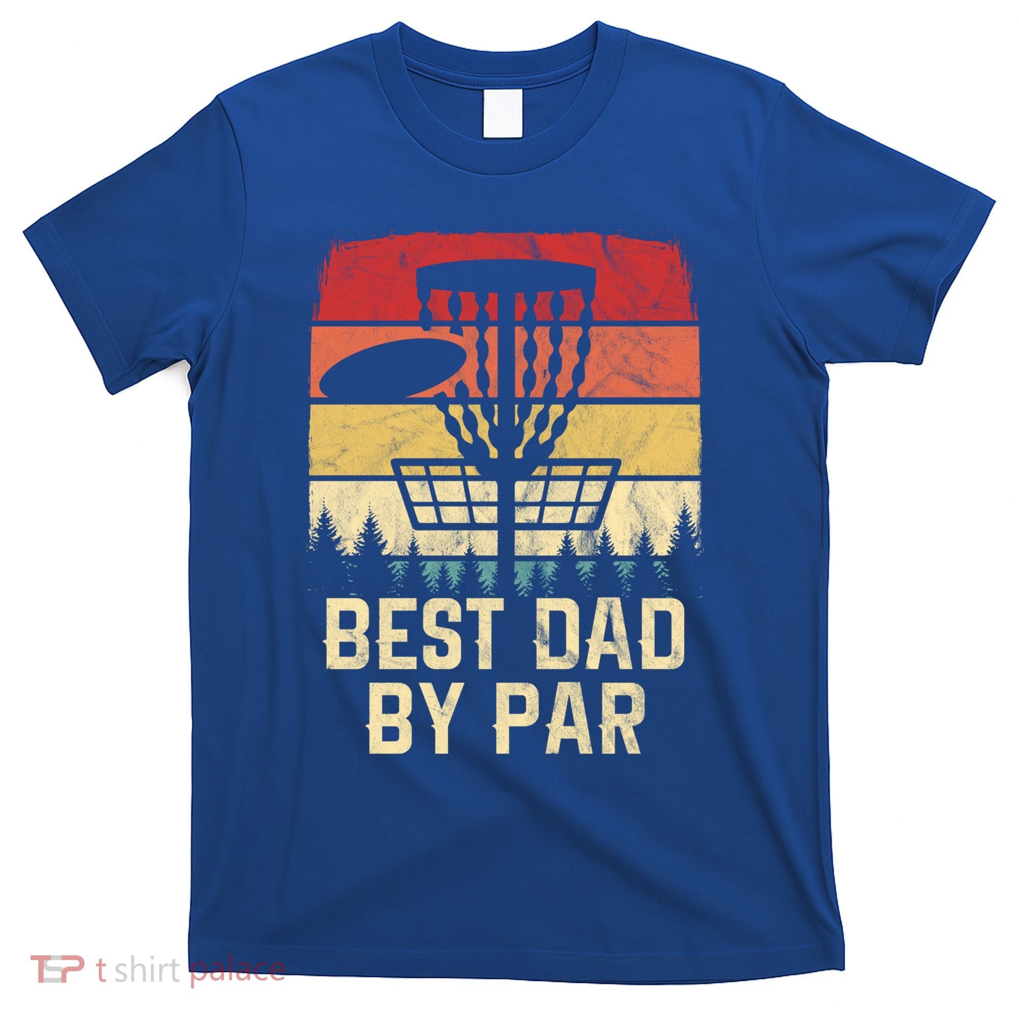 Vintage Best Dad By Par Funny FatherS Day Disc Golf Player Cool Gift T-Shirt