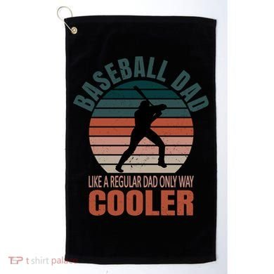 Vintage Baseball Dad Like A Regular Dad But Cooler Gift Golf Towel