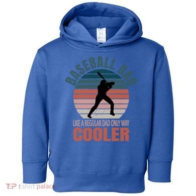 Vintage Baseball Dad Like A Regular Dad But Cooler Gift Toddler Hoodie