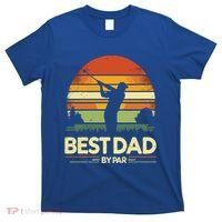 Vintage Best Dad By Par Meaningful Gift FatherS Day Golfing Gift T-Shirt thumb 0