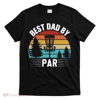Vintage Best Dad By Par Disc Golf T-Shirt