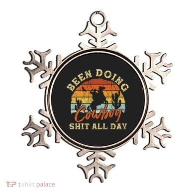 Vintage Been Doing Cowboy Shit All Day Funny Cowboy Ornament