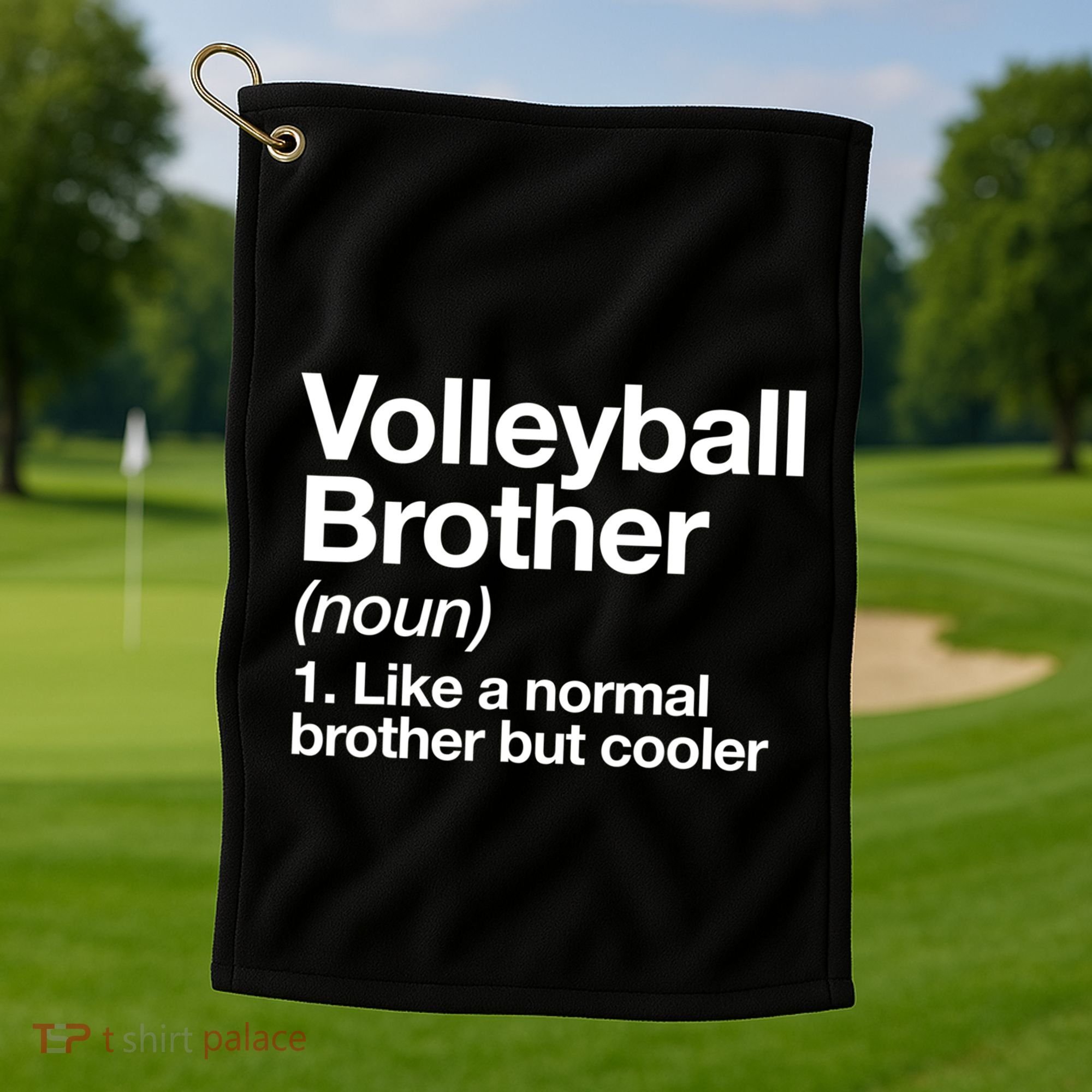 Volleyball Brother Definition Funny Sports Gift Golf Towel