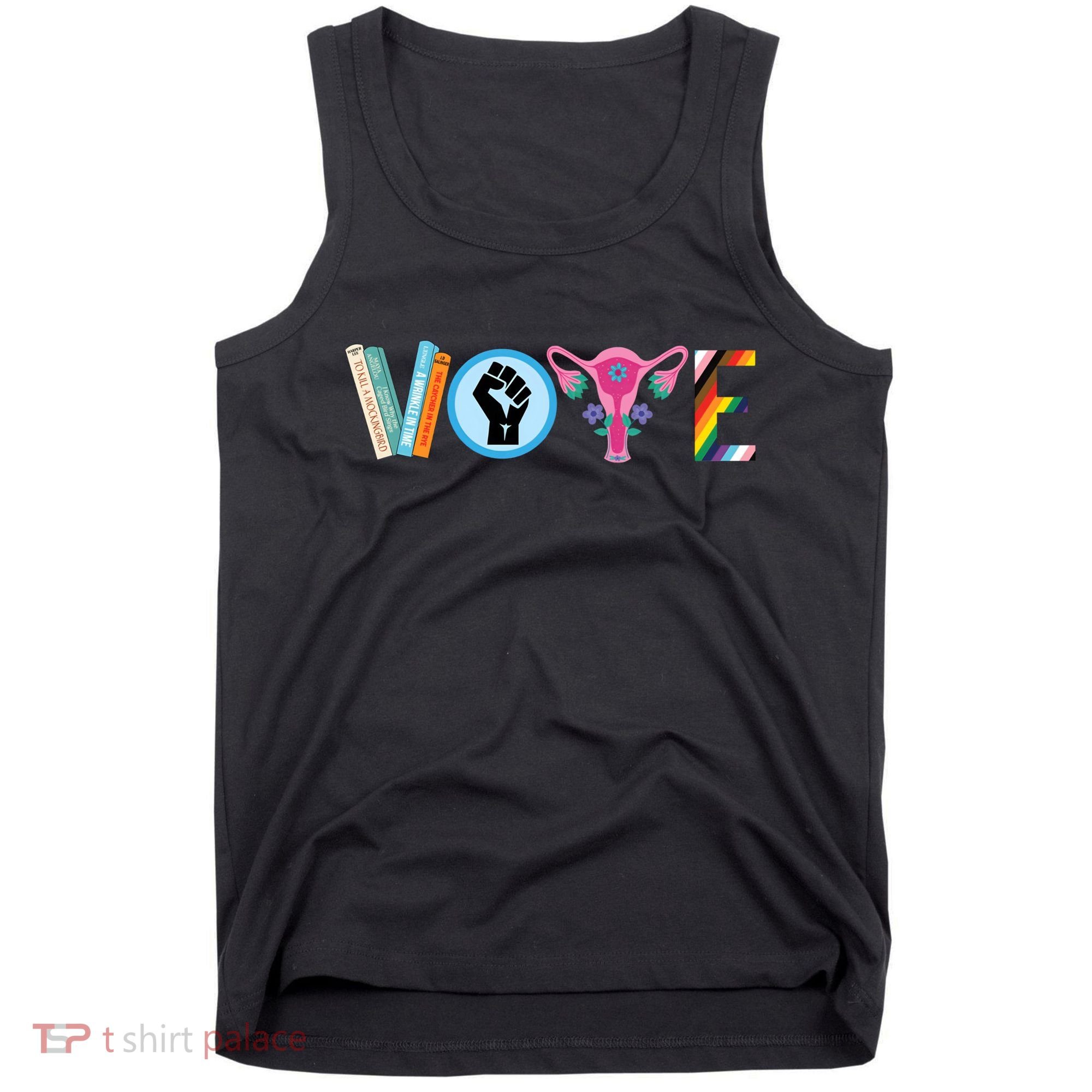 Vote Books Fist Ovaries Lgtbq Tank Top