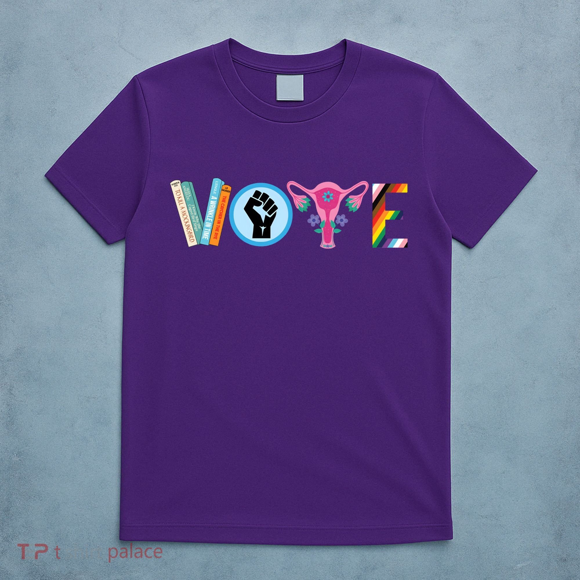 Vote Books Fist Ovaries Lgtbq T-Shirt