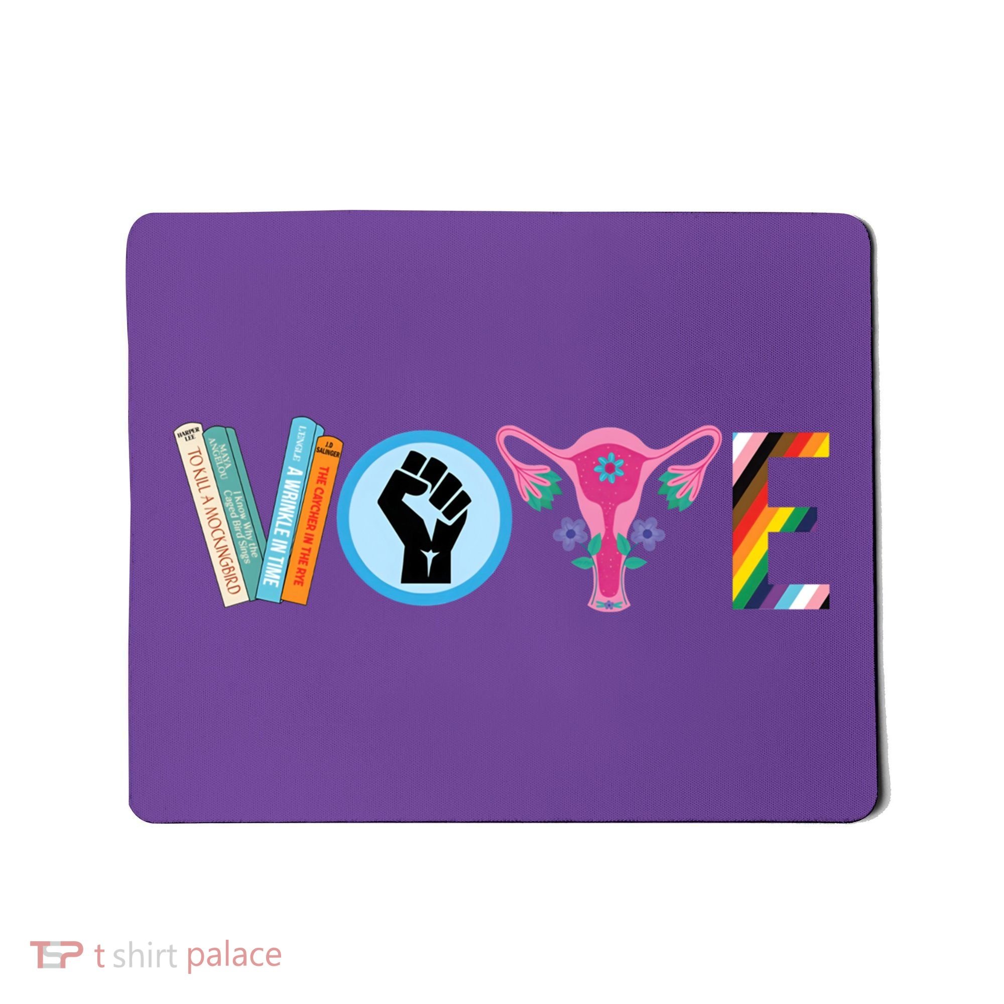 Vote Books Fist Ovaries Lgtbq Mousepad