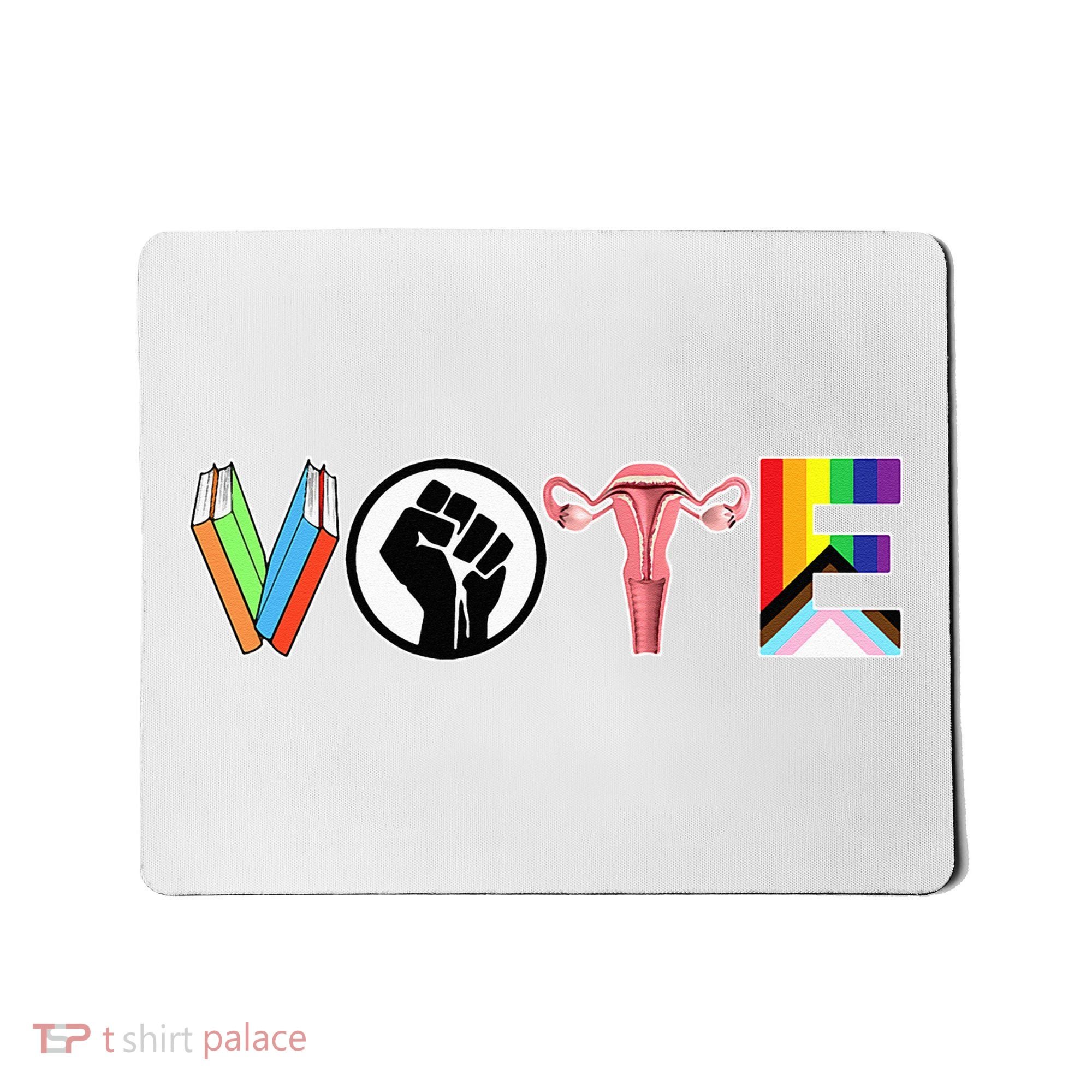 Vote Books Fist Ovaries Lgtbq Mousepad