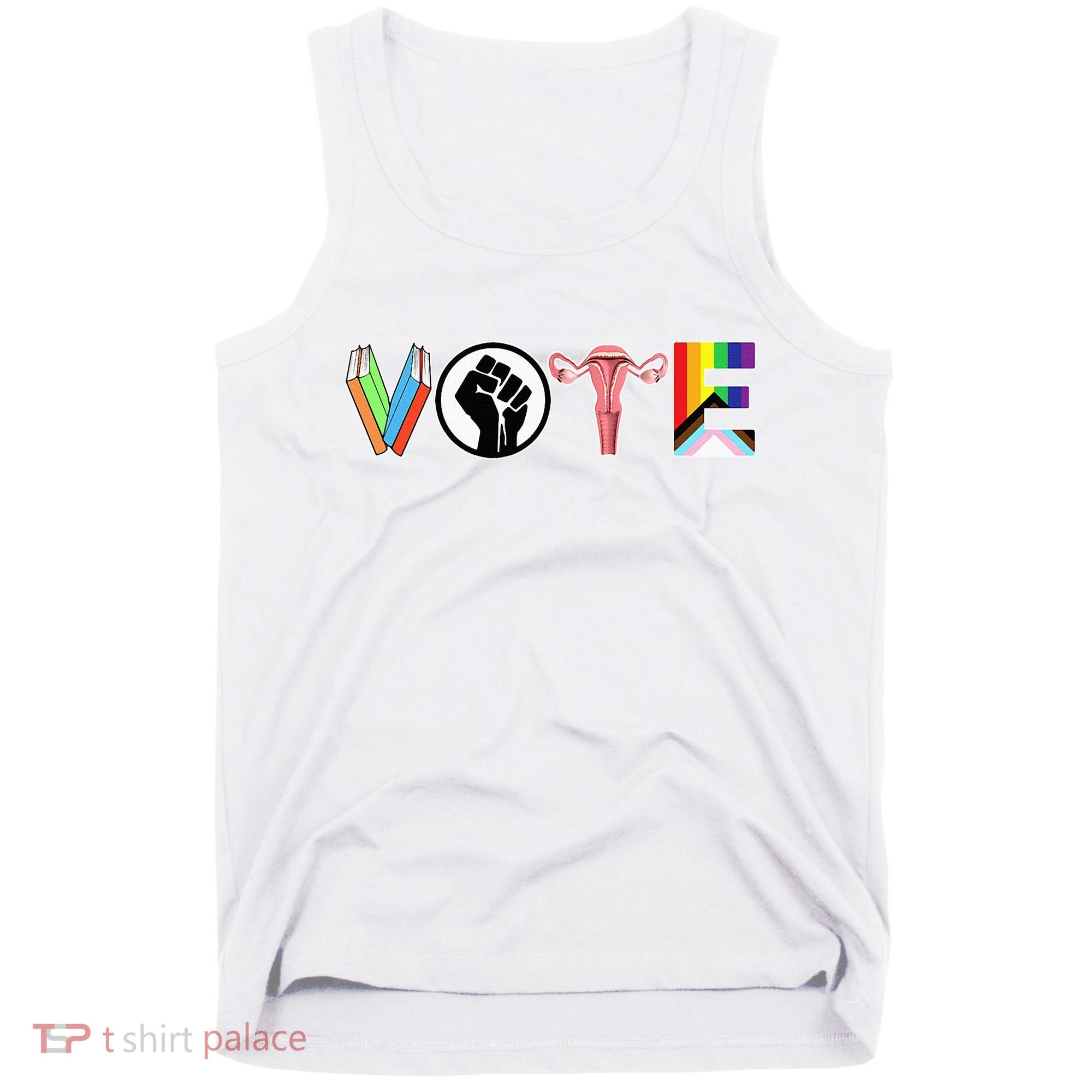 Vote Books Fist Ovaries Lgtbq Tank Top