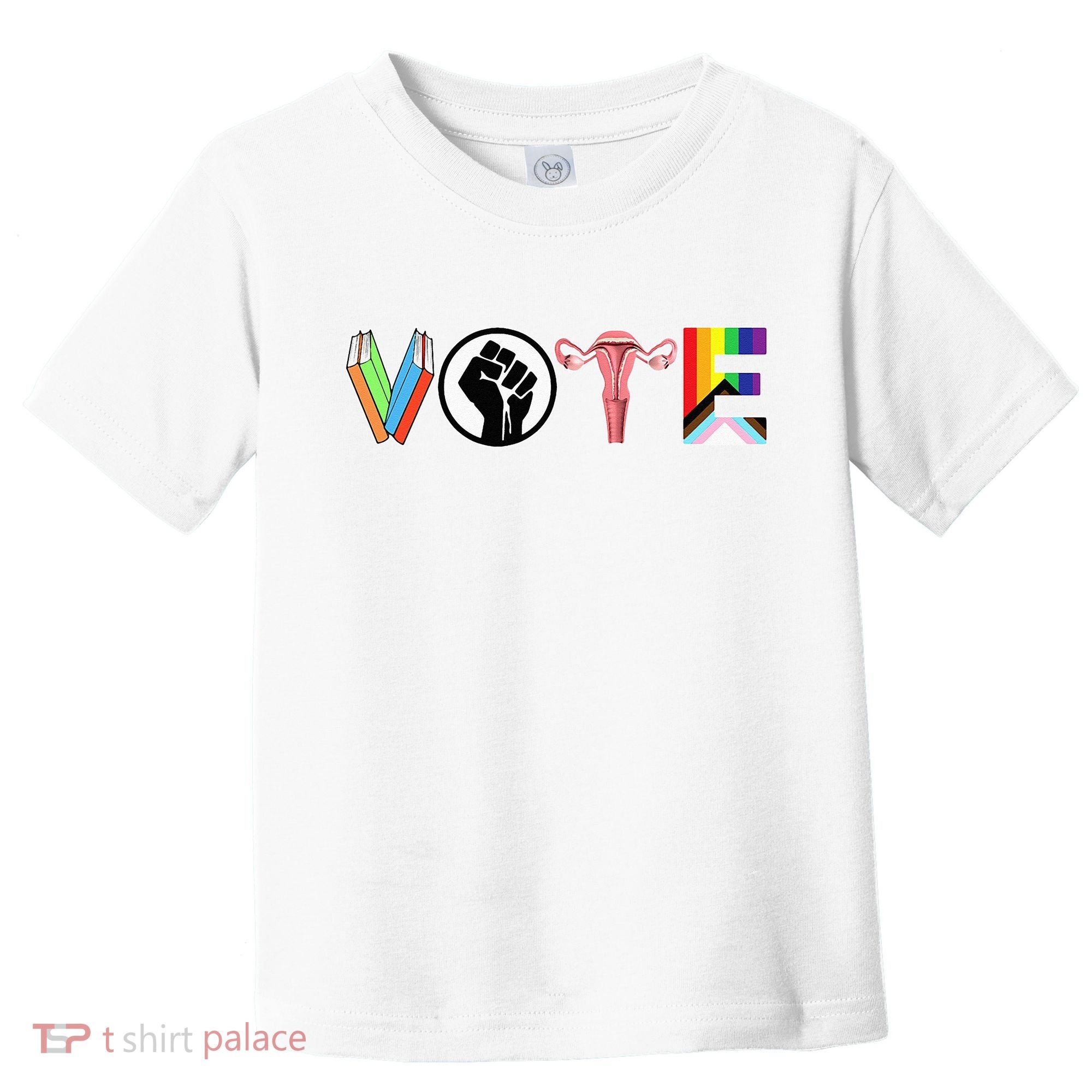 Vote Books Fist Ovaries Lgtbq Toddler T-Shirt