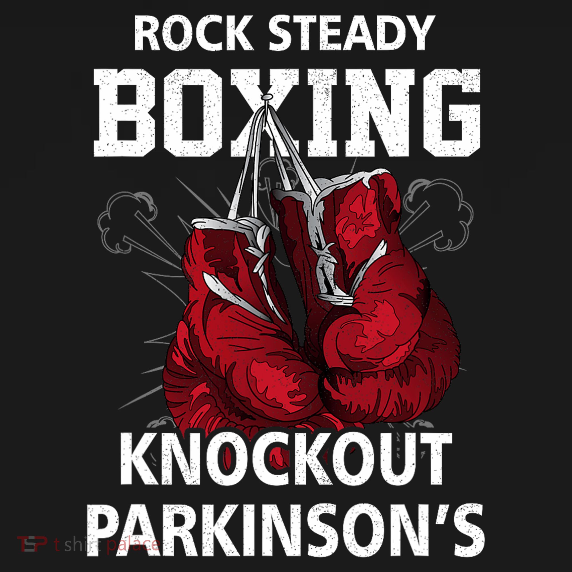 Vintage Boxing Gloves Rock Steadys Boxing Knockout Parkinson T-Shirt